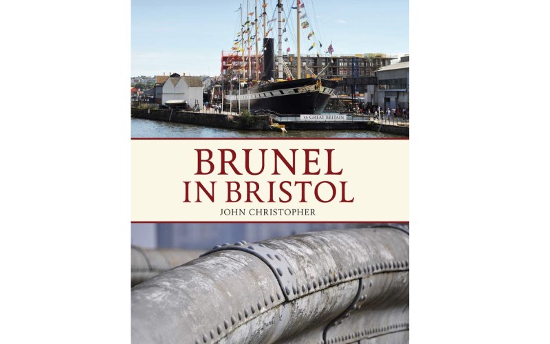 Brunel in Bristol book